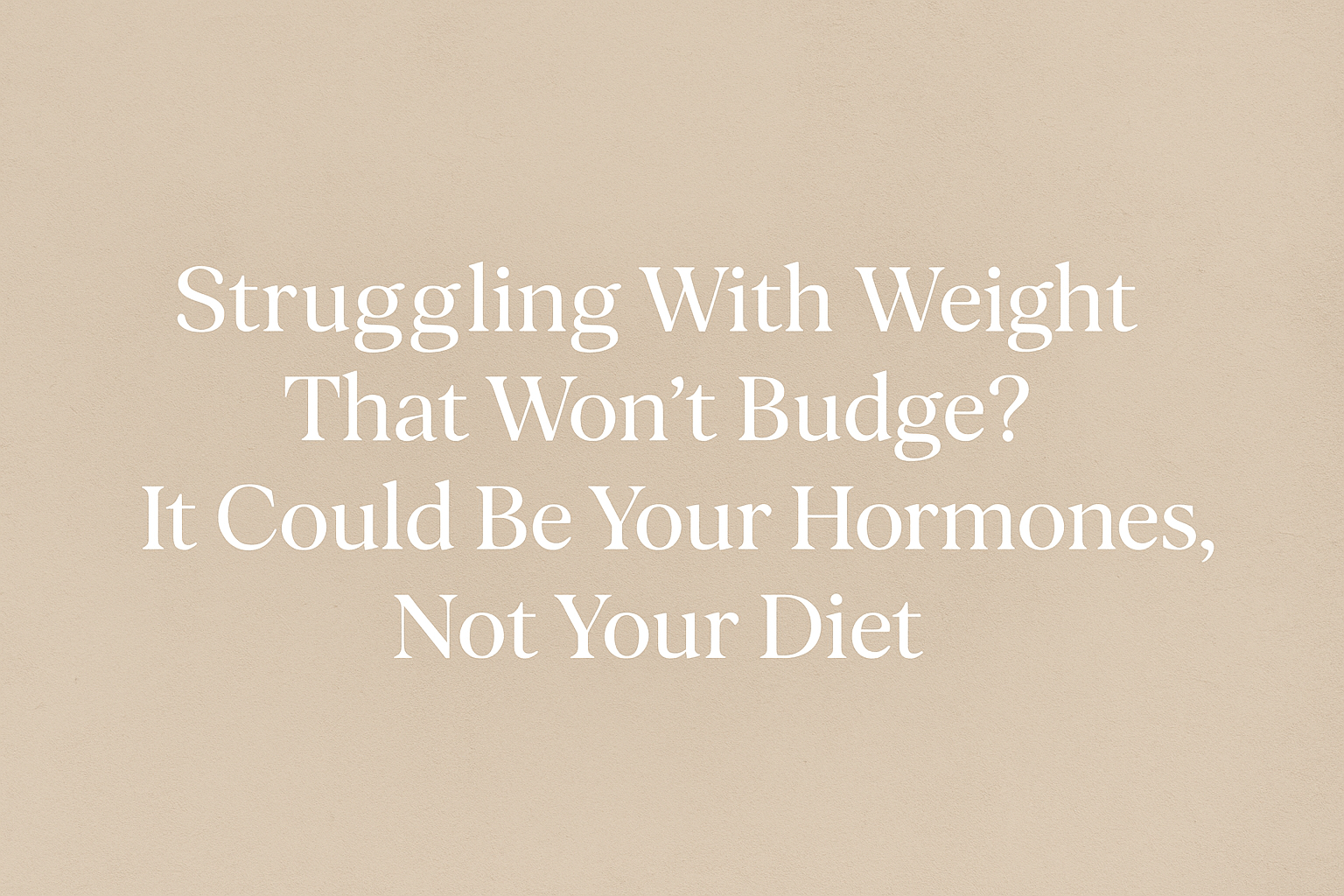 hormonal imbalance and weight gain in women